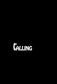 Primary photo for Calling Primary photo for Calling