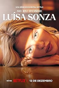 Primary photo for If I Were Luísa Sonza Primary photo for If I Were Luísa Sonza