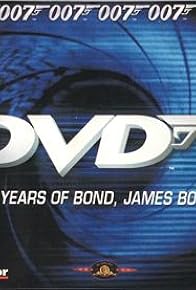 Primary photo for 40 Years of Bond, James Bond Primary photo for 40 Years of Bond, James Bond