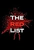 Primary photo for The Red List Primary photo for The Red List