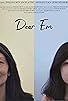 Primary photo for Dear Em