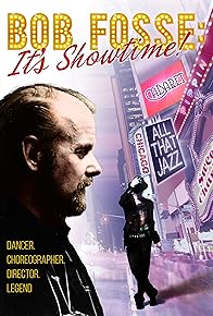 Primary photo for Bob Fosse: It's Showtime! Primary photo for Bob Fosse: It's Showtime!