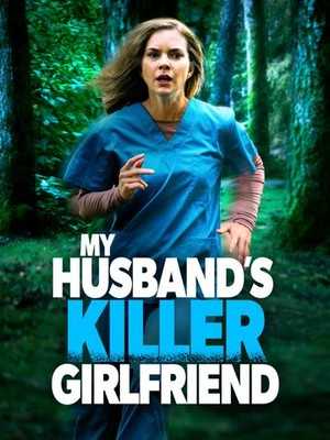 Poster of My Husband's Killer Girlfriend