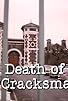 Primary photo for Death of a Cracksman Primary photo for Death of a Cracksman