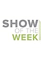 Show of the Week's primary photo