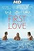 Primary photo for First Love Primary photo for First Love