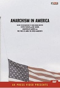 Primary photo for Anarchism in America