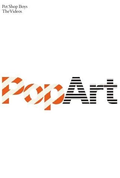 Primary photo for Pet Shop Boys: Pop Art - The Videos Primary photo for Pet Shop Boys: Pop Art - The Videos