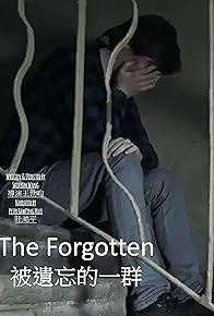 Primary photo for The forgotten