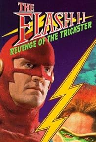 Primary photo for The Flash II: Revenge of the Trickster Primary photo for The Flash II: Revenge of the Trickster
