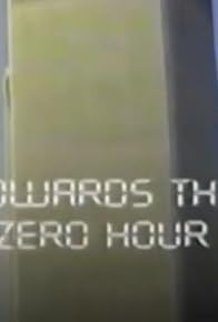 Primary photo for Towards the Zero Hour
