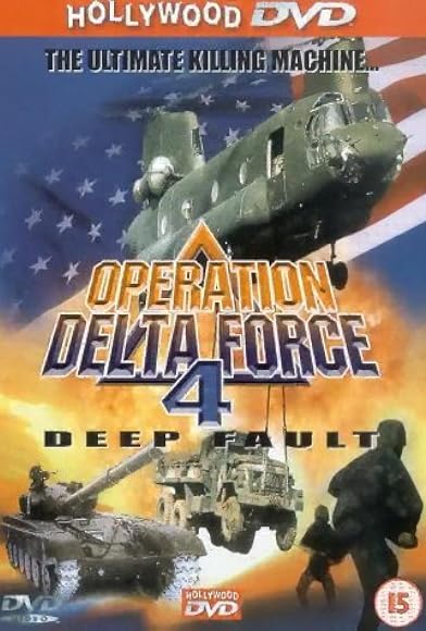 Primary photo for Operation Delta Force 4: Deep Fault Primary photo for Operation Delta Force 4: Deep Fault