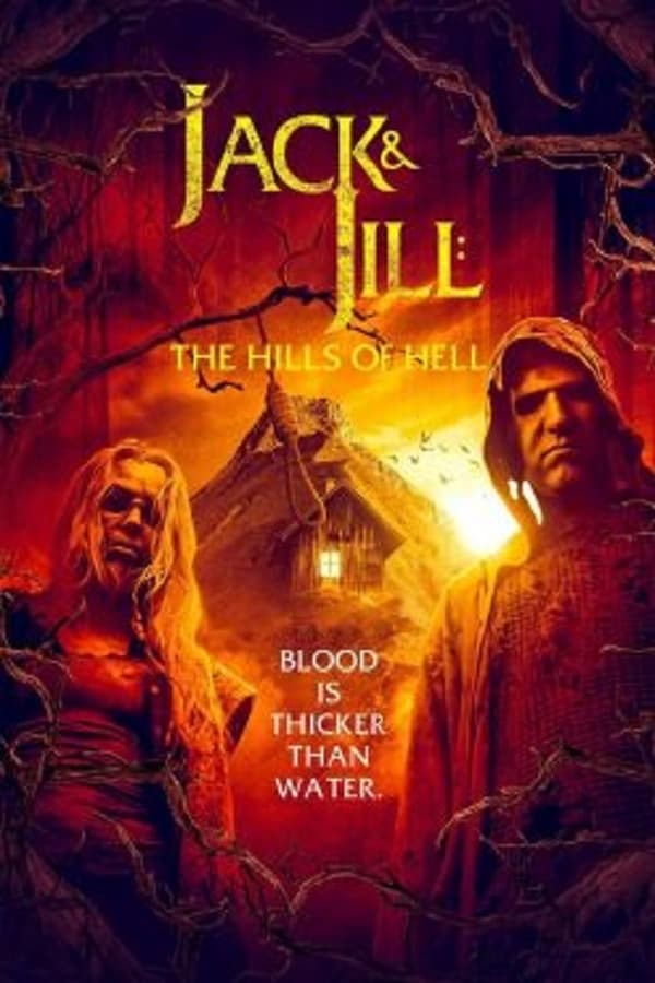 Poster of Jack & Jill: The Hills of Hell