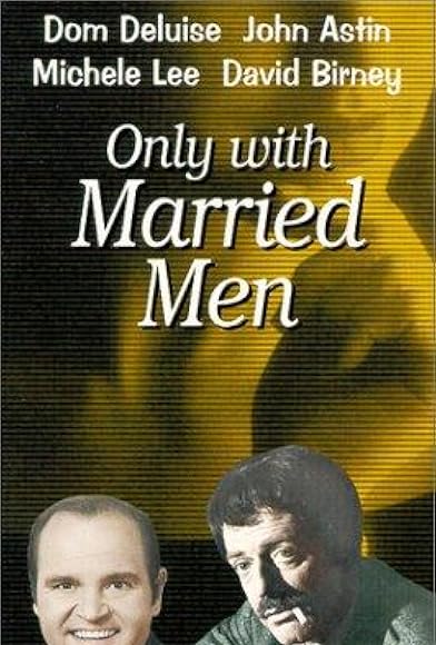 Primary photo for Only with Married Men Primary photo for Only with Married Men