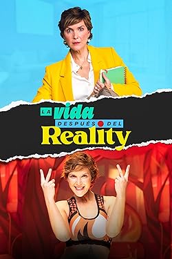 Poster of La Vida Despues Del Reality