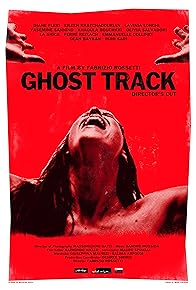 Primary photo for Ghost Track Primary photo for Ghost Track