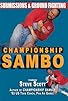 Primary photo for Championship Sambo Primary photo for Championship Sambo