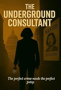 Primary photo for The Underground Consultant