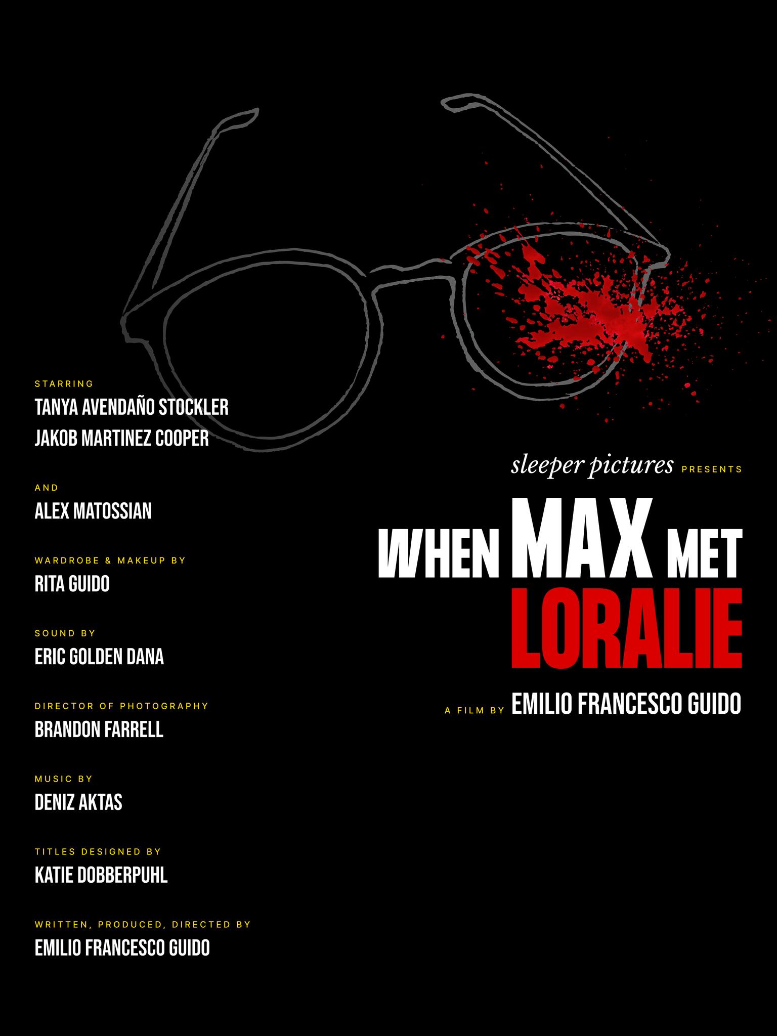 When Max Met Loralie
