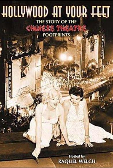 Primary photo for Hollywood at Your Feet: The Story of the Chinese Theatre Footprints Primary photo for Hollywood at Your Feet: The Story of the Chinese Theatre Footprints