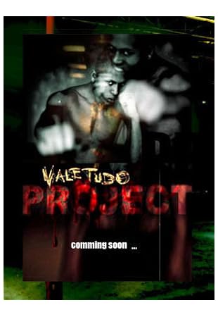 Vale Tudo Project 2009 Vale Tudo Project 2009