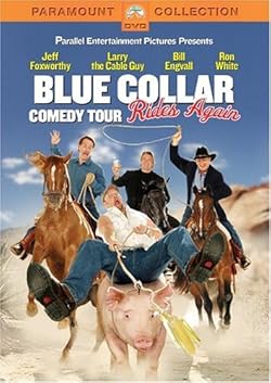 Poster of Blue Collar Comedy Tour Rides Again