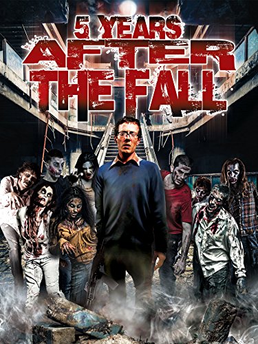 Poster of 5 Years After the Fall