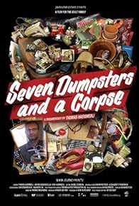 Primary photo for Seven Dumpsters and a Corpse Primary photo for Seven Dumpsters and a Corpse