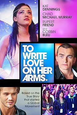 Poster of To Write Love On Her Arms