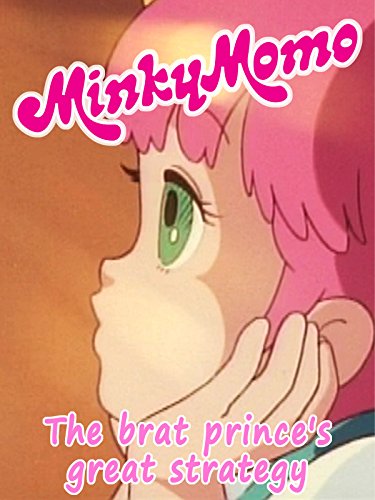 Minky Momo: The Brat Prince's Great Strategy