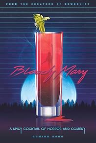 Primary photo for Bloody Mary