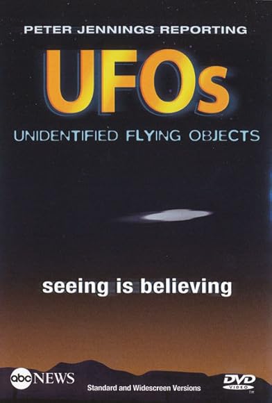 Primary photo for Peter Jennings Reporting: UFOs - Seeing Is Believing Primary photo for Peter Jennings Reporting: UFOs - Seeing Is Believing