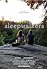 Primary photo for Sleepwalkers