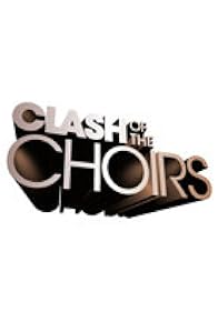 Primary photo for Clash of the Choirs