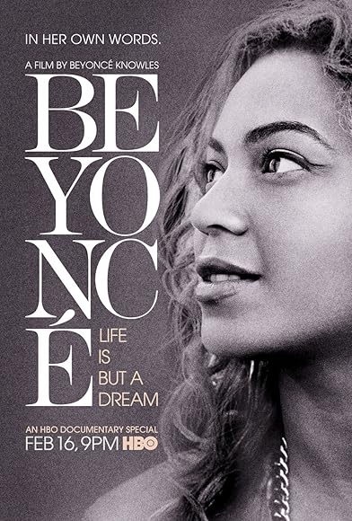 Primary photo for Beyoncé: Life Is But a Dream Primary photo for Beyoncé: Life Is But a Dream