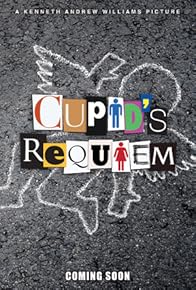 Primary photo for Cupid's Requiem Primary photo for Cupid's Requiem