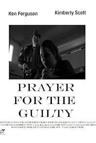 Primary photo for Prayer for the Guilty