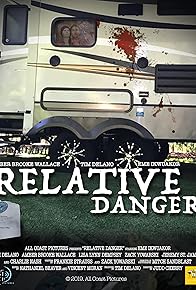 Primary photo for Relative Danger Primary photo for Relative Danger