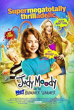 Poster of Judy Moody and the Not Bummer Summer