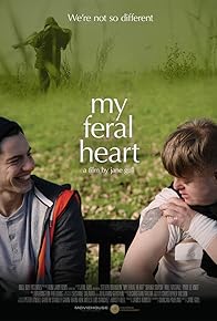 Primary photo for My Feral Heart Primary photo for My Feral Heart