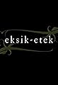 Eksik Etek's primary photo