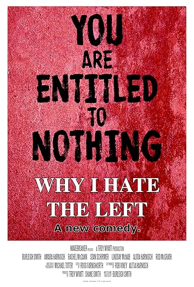 Primary photo for Why I Hate the Left Primary photo for Why I Hate the Left