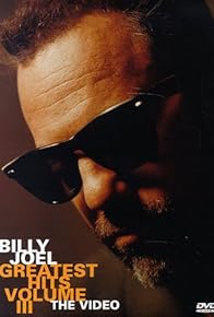 Primary photo for Billy Joel: Greatest Hits Volume III Primary photo for Billy Joel: Greatest Hits Volume III