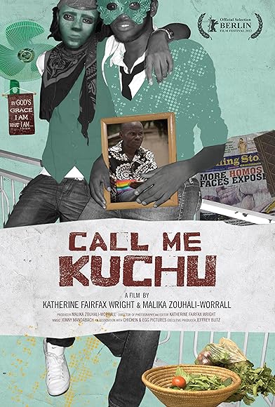 Primary photo for Call Me Kuchu Primary photo for Call Me Kuchu