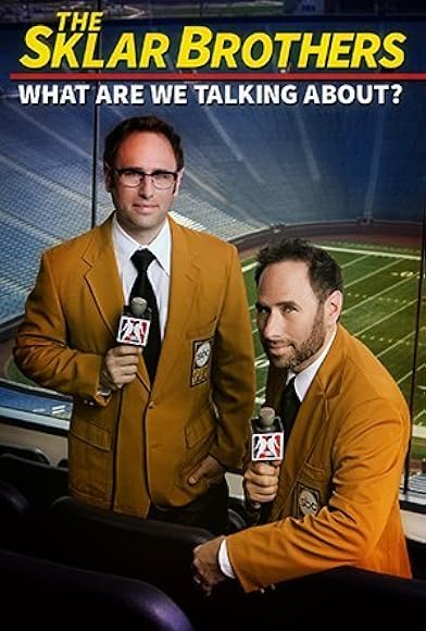 Primary photo for The Sklar Brothers: What Are We Talking About Primary photo for The Sklar Brothers: What Are We Talking About