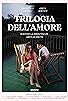 Primary photo for Trilogia dell'amore