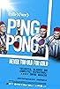 Primary photo for Ping Pong Primary photo for Ping Pong