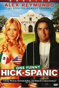 Primary photo for Alex Reymundo: One Funny Hick-Spanic Primary photo for Alex Reymundo: One Funny Hick-Spanic