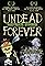 Undead Forever: Past-Death Hypnosis's primary photo