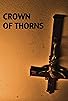 Primary photo for Crown of Thorns